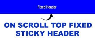 Fixed Header with HTML and CSS : For Beginner