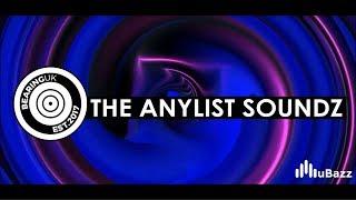 The Anylist Soundz - UK Garage Mix 2019