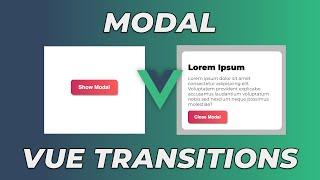 How to Make a Popup Modal with Vue Transitions | A VueJS Basics Tutorial