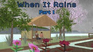 WHEN IT RAINS || SAKURA SCHOOL SIMULATOR PART 1