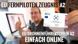 EU Drohnenführerschein A2 Tutorial - EU Fernpilotenzeugnis A2 einfach erklärt