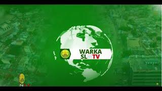 #Wararka Caawa ee @SLNTV