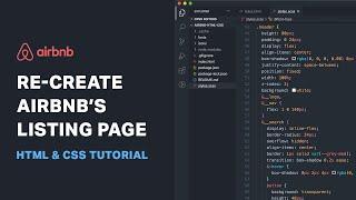 Build Airbnb's listing page in HTML & CSS (Step by Step Beginner Tutorial 2020)