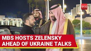 Ukraine Readies Surrender Document? Zelensky's Big Meeting With Saudi's MBS Ahead Of U.S. Talks