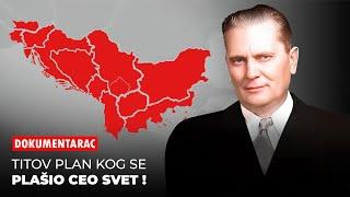 Titov Plan Od Kojeg je Strepeo CEO SVET ! Velika JUGOSLAVIJA