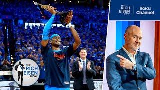 Rich Eisen Reacts to Shai Gilgeous-Alexander & OKC Thunder Being Only 2 Games Away From NBA Finals