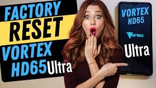 How to Factory Reset Hard Reset Vortex HD65 Ultra - Reset Vortex Phone