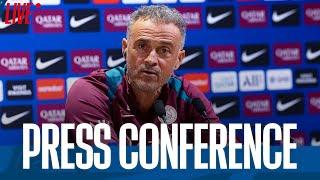 ️Conférence de presse de Luis Enrique  Espaly 