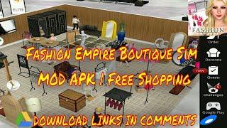 UPDATED 09.04.2022 | Fashion Empire Boutique Sim v2.95.1 MOD APK | Unlimited Money | Gameplay