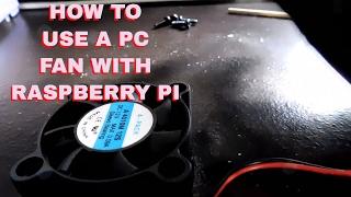 How To Put PC Fan On Raspberry Pi 3