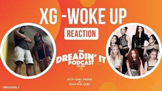 XG - "Woke Up" | Reaction