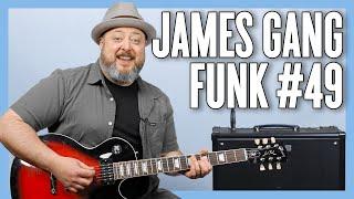 James Gang Funk #49 Guitar Lesson + Tutorial