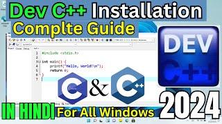 How to install DEV C++ on Windows 10 | 11 and Run C and C++ In Dev C++ #2024