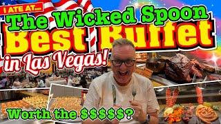 Is WICKED SPOON BUFFET in LAS VEGAS really the BEST and is it WORTH THE PRICE TAG? $$$$$