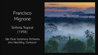 Francisco Mignone - Sinfonia Tropical (1958)