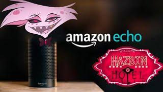 Amazon Echo: Angel Dust {Hazbin Hotel}