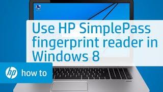 Using HP SimplePass Fingerprint Reader in Windows 8 | HP Computers | HP