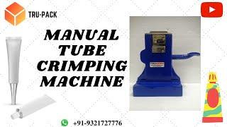 MANUAL TUBE CRIMPING MACHINE