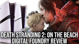 Death Stranding 2: On The Beach - PS5/PS5 Pro - Digital Foundry Tech Review - 4K HDR