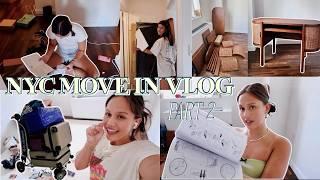 NYC MOVE IN VLOG (part 2) | one way ticket to new york!