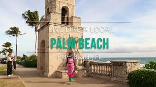 Live Like A Local in Palm Beach ️