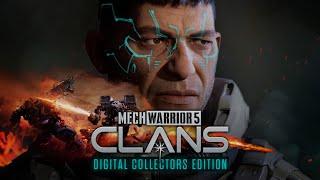 MechWarrior 5: Clans New Gameplay and Digital Collectors Edition