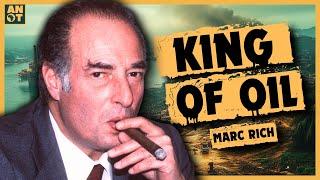 Marc Rich: America's Most Notorious Fugitive Billionaire