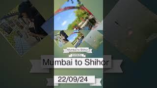 Mumbai To shihor #gujarat #travelmontage #viral