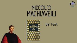 Nicccol´o Machiaveili - Der Fürst (Hörbuch) Lektüre der Elite