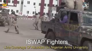 ISWAP Fighters Attack On Nigerian Army University.