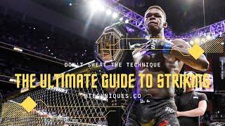 The Ultimate Guide to Striking for Muay Thai, Kickboxing & MMA Part 1- Basic Footwork & Ring Control