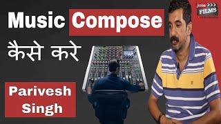 How to Work as Music Producer & Composer | Parivesh Singh Interview | #FilmyFunday | Joinfilms