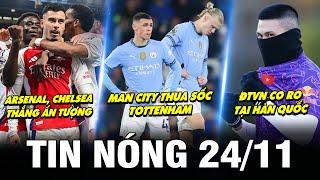 TIN NÓNG BÓNG ĐÁ 24/11| MC THUA SỐC,  ARSENAL, CHELSEA THẮNG ẤN TƯỢNG, ĐTVN CO RO TẠI HÀN QUỐC