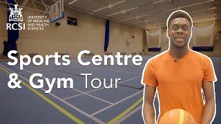 Tour of RCSI's Sports Centre and Gym