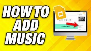 How To Add Music To Google Slides 2024