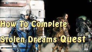 Warframe | Quest | Stolen Dreams