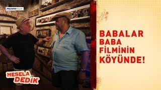 BABALAR BABA FİLMİNİN KÖYÜNDE! | ERKAN CAN & GÜVEN KIRAÇ