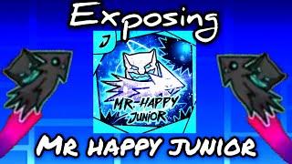 EXPOSING Mr Happy Junior