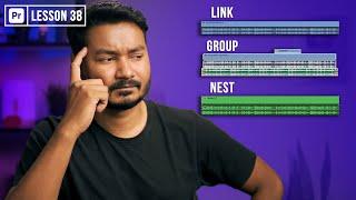 Link Vs Group Vs Nest in Premiere Pro | EP 39