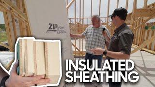 ZIP-R Sheathing Review (Feat. Steve Baczek)