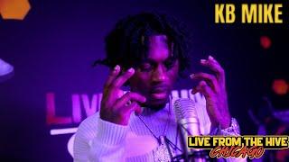 Live From The Hive: KB Mike - Lost Boy