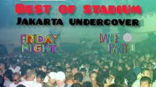 BEST OF STADIUM JAKARTA UNDERCOVER - SECARA IVANN