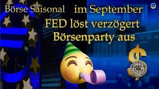 Verschobene Börsenparty mit Kater Börse Saisonal III Sept. 24