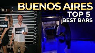 Buenos Aires - TOP 5 Best Bars 