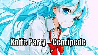 Knife Party – Centipede Непроходимая карта в OSU! ЧТО ЭТО БЫЛО ВООБЩЕ?