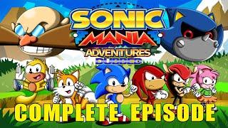 Sonic Mania Dubbed Adventures: the complete episode