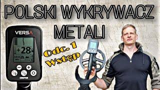 Polish metal detector RUTUS Versa - part 1 Introduction