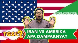 Konflik Iran VS Amerika Serikat, Apa Dampaknya Bagi Indonesia?