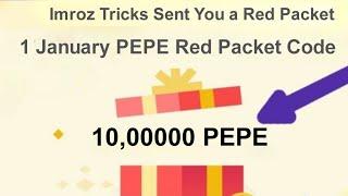 Binance January 2025 Red pocket || 1 Million Pepe coin Red pocket