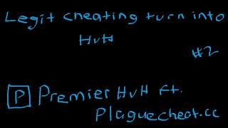 legit premier cheating turn into hvh | cs2 premier hvh ft. Plaguecheat.cc (free config in discord)